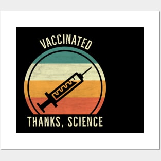 I'm Vaccinated Thanks Science Posters and Art